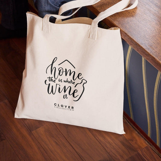Eco Tote Bag “Home is Where the Wine is” - Clover Collection Shop
