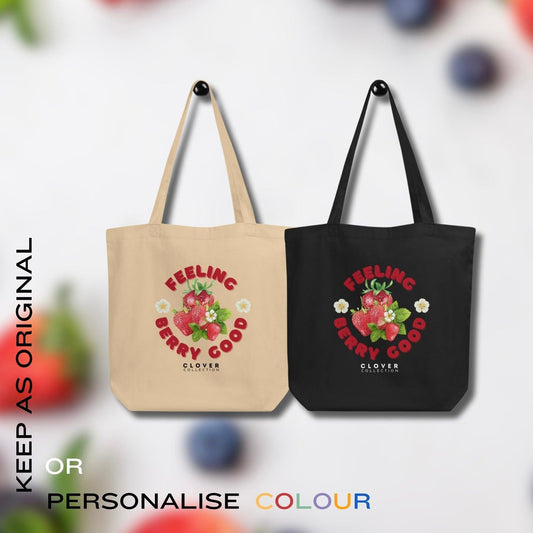 Feeling Berry Good Eco Tote Bag - Clover Collection Shop