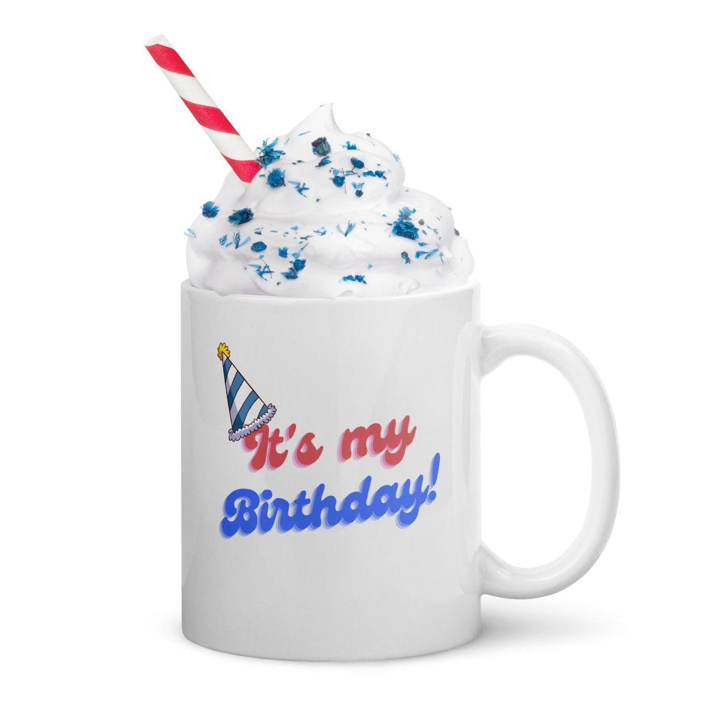 “It's My Birthday “ Mug - Clover Collection Shop